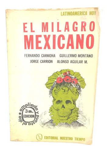 El Milagro Mexicano