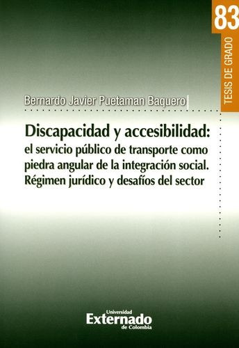 Libro Discapacidad Y Accesibilidad: El Servicio Público De