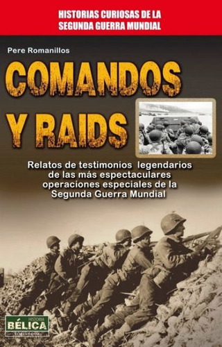 Comandos Y Raids, Pere Romanillos, Robin Book