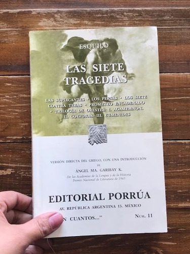 Esquilo.  Las Siete Tragedias.  Porrúa, México, 2011. 219 P.