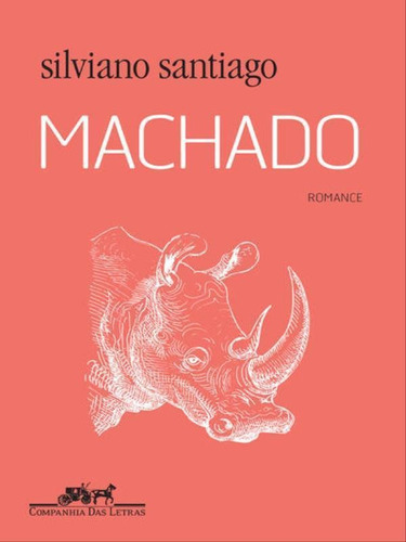 Machado, De Santiago, Silviano. Editora Companhia Das Letras, Capa Mole, Edição 1ª Edição - 2016 Em Português