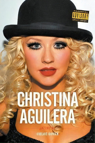 Christina Aguilera, De Chloe Govan. Editorial Omnibus Press, Tapa Blanda En Inglés