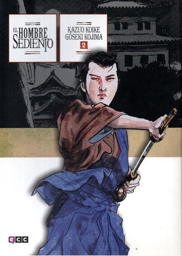 Manga: El Hombre Sediento 2 / Kazuo Koike