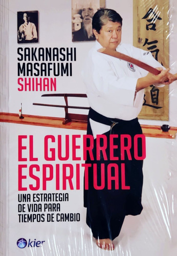 Libro El Guerrero Espiritual  Masafumi Sakanashi