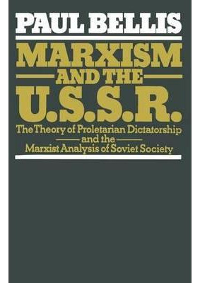 Libro Marxism And The U.s.s.r. - Paul Bellis