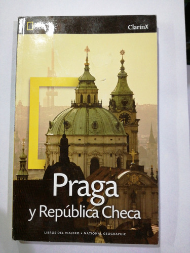 Praga Y República Checa National Geographic Clarín