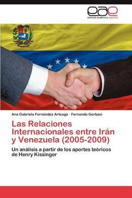 Libro Las Relaciones Internacionales Entre Iran Y Venezue...