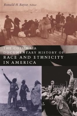 Libro The Columbia Documentary History Of Race And Ethnic...