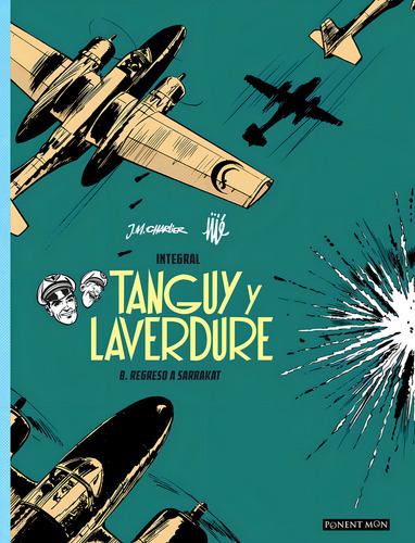 Tanguy Y Laverdure Integral 8, De , Jíje. Editorial Ponent Mon Ltd, Tapa Dura En Español