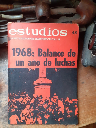1968: Balance De Un Año De Luchas Y 3 Oleos: Liber Arce, . .
