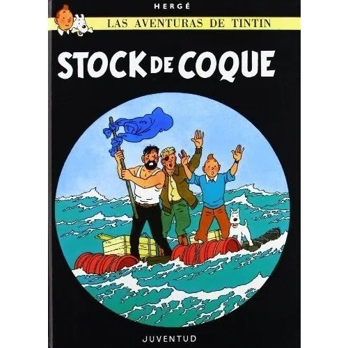 Tintín Stock De Coque - Hergé - Juventud