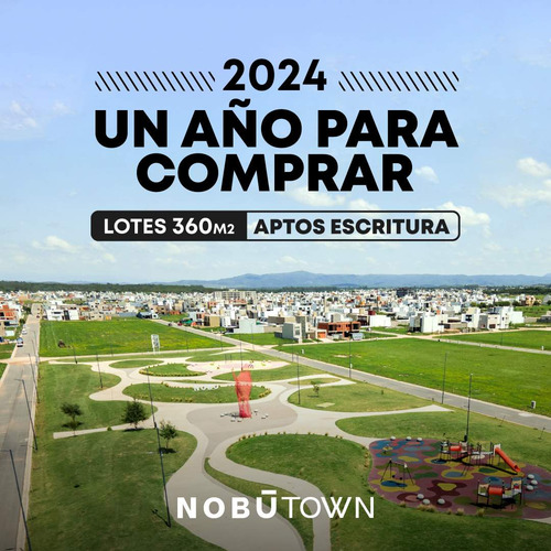 Lote En Venta Nobu Town 360 M2 - Escritura