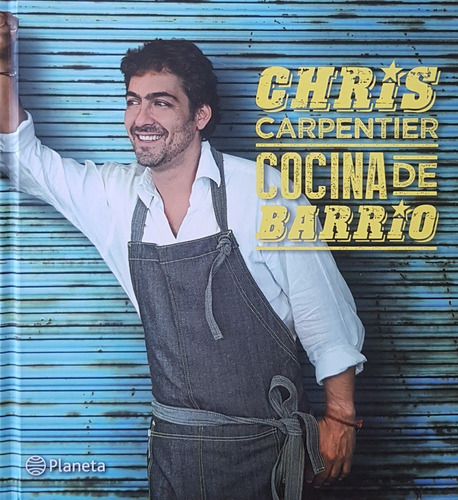 Cocina De Barrio (chris Carpentier)