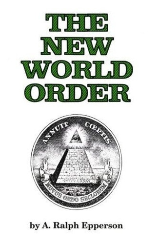 Book : The New World Order - Epperson, Ralph