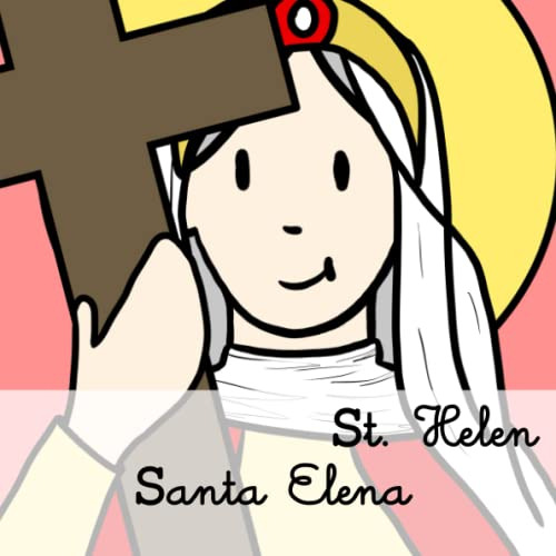 Santa Elena - St Helen -bilingüe-: Letra Ligada - Linked Let