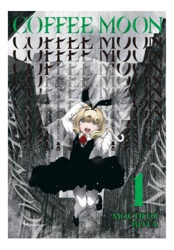 Coffee Moon, Vol. 1 - Mochito Bota. Eb9