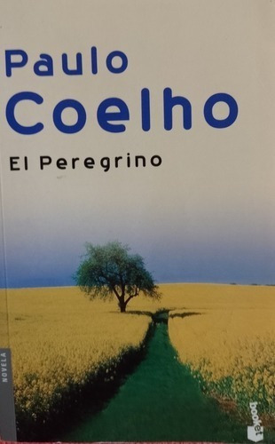 El Peregrino / Paulo Coelho / Latiaana Enviamos