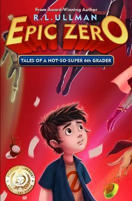 Libro Epic Zero : Tales Of A Not-so-super 6th Grader - R ...