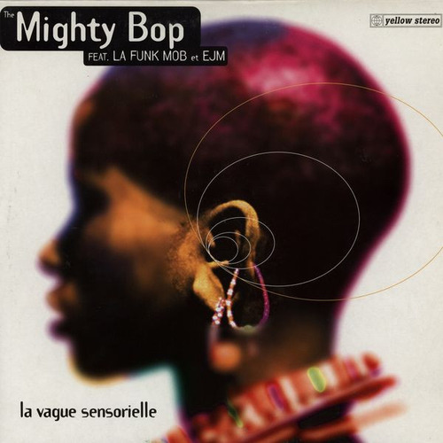 Vinilo Mighty Bop Feat. La Funk Mob Et Ejm - La Vague