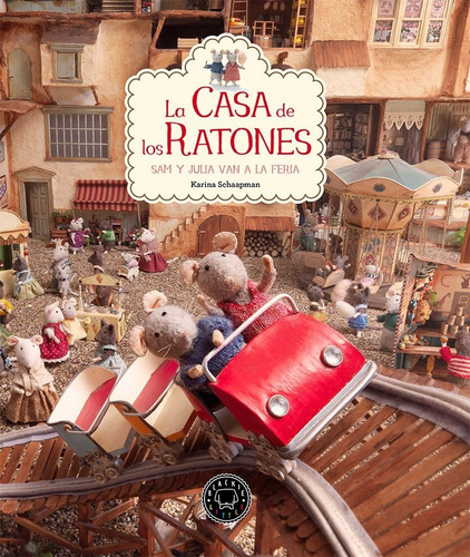 La Casa De Los Ratones Vol. 3 - Sam Y Julia Van A La Feria 