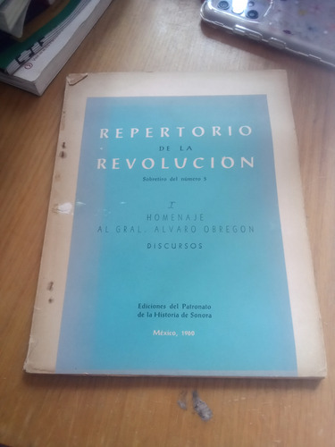 Repertorio De La Revolución - Manuel Gonzalez Ramirez