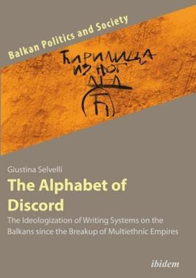 Libro The Alphabet Of Discord - The Ideologization Of Wri...