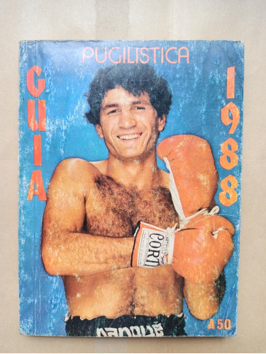 Libro Boxeo Guia Pugilistica 1988 - Coggi Campeon Mundial!