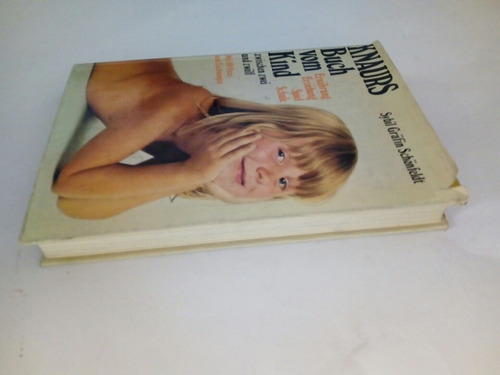 Sybil Grafin Schonfeldt: Knaurs Buch Vom Kind Droemer Knaur (Usado)