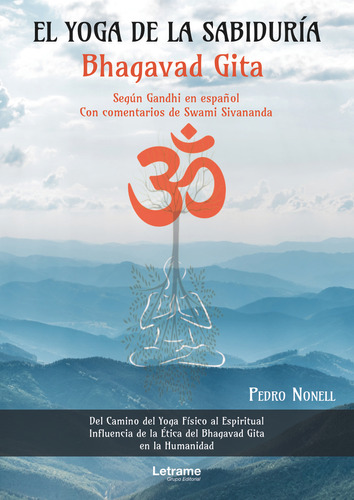 El Yoga De La Sabiduría. Bhagavad Gita ( Libro Original )