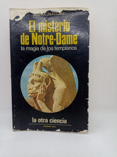 El Misterio De Notre Dame - Guinguand - Martinez Roca Usad 