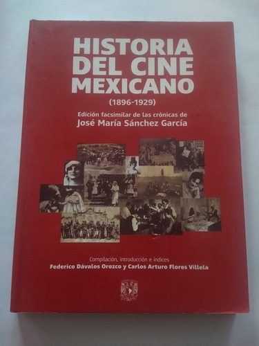 Historia Del Cine Mexicano ( 1896-1929) 