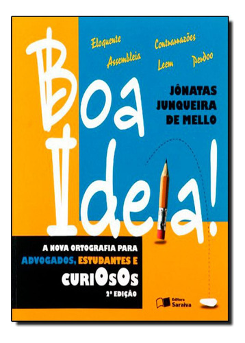-, de Evaldo Cabral de Mello. Editora SARAIVA (JURIDICOS) - GRUPO SOMOS SETS, capa mole em português