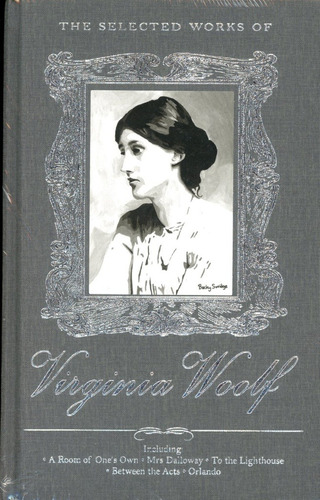 Selected Works Of Virginia Woolf,the - Woolf Virginia