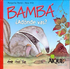 Bamba ¿adónde Vas? - Margarita Maine