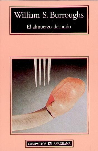 Almuerzo Desnudo / William Burroughs (envíos)