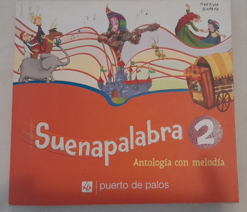 Suenapalabra 2 Antología Con Melodía - Puerto De Palos