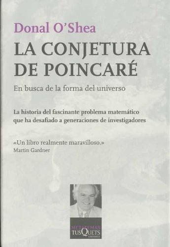 La Conjetura De Poincaré, De Donal O'shea. Editorial Tusquets En Español