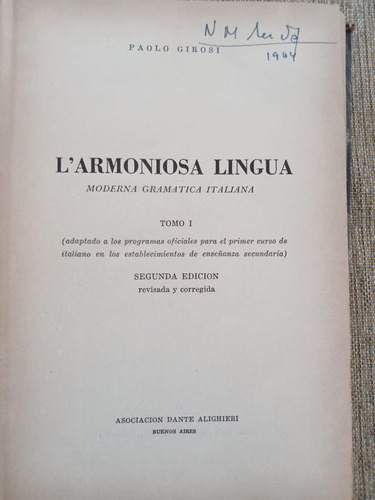 L´armoniosa Lingua - Gramática Italiana - Paolo Girosi - Ada