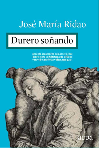 Durero Soñando - José María Ridao