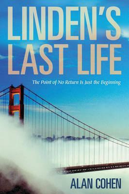 Libro Linden's Last Life: The Point Of No Return Is Just ...