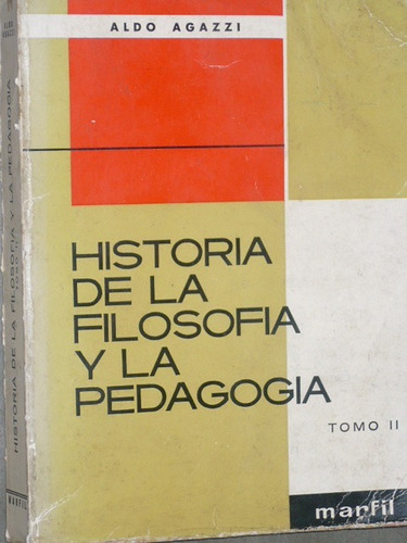 Historia De La Filosofía Y La Pedagogía.