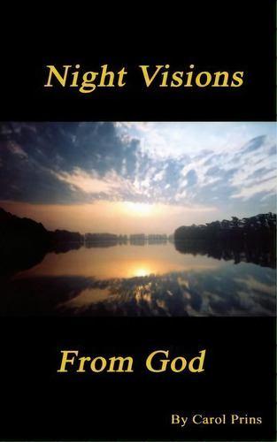Night Visions, De Carol Prins. Editorial Booksurge Publishing, Tapa Blanda En Inglés