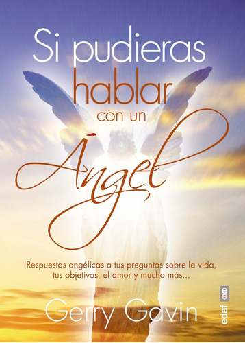 Si Pudieras Hablar Con Un Angel - Gerry Gavin - Edaf