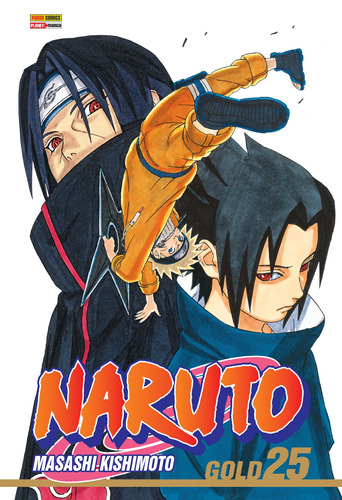 Naruto Gold Vol. 25, de Kishimoto, Masashi. Editora Panini Brasil LTDA, capa mole em português, 2016