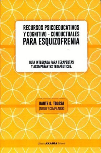 Recursos Psicoeducativos Cognitivo Conductual Esquizofrenia