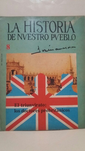 La Historia De Nuestro Pueblo. 23 De Sep. De 1986. No. 8.