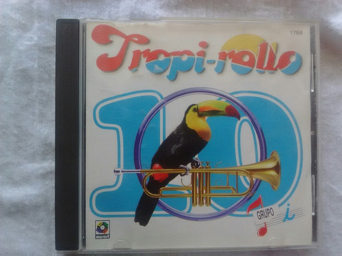 Tropi-rollo 10 Grupo I Cd