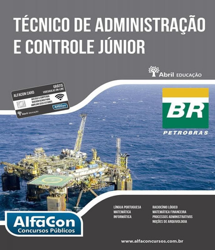 Tecnico De Administracao E Controle Junior - Petrobras, De Editora Alfacon. Editora Alfacon, Capa Mole Em Português