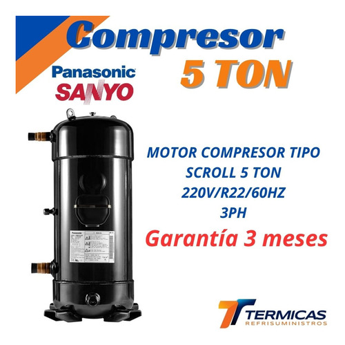 Compresor Panasonic Sanyo 5ton Trifasico 220v/r22/3ph