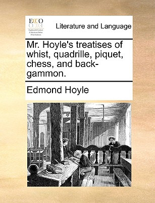 Libro Mr. Hoyle's Treatises Of Whist, Quadrille, Piquet, ...